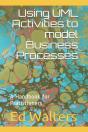 Using Uml Activities To Model Business Processes - Preview