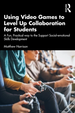 Capa do artigo Using Video Games To Level Up Collaboration For Students