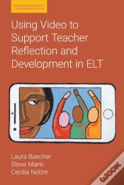Capa do artigo Using Video To Support Teacher Reflection And Development In Elt
