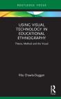 Using Visual Technology In Educational Ethnography - Preview