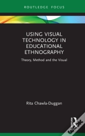 Using Visual Technology In Educational Ethnography