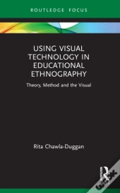 Using Visual Technology In Educational Ethnography