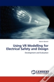 Capa do artigo Using Vr Modelling For Electrical Safety And Design