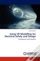Using Vr Modelling For Electrical Safety And Design