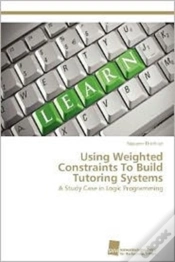 Capa do artigo Using Weighted Constraints To Build Tutoring Systems