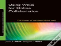 Using Wikis For Online Collaboration