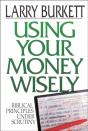 Using Your Money Wisely - Preview
