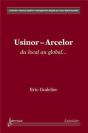 Usinor-Arcelor : Du Local Au Global... - Preview
