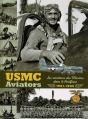 Usmc Aviators : Les Aviateurs Des Marines Dans Le Pacifique 1941-1945 - Preview