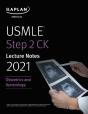 Usmle Step 2 Ck Lecture Notes 2021: Obstetrics/Gynecology - Preview