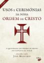 Usos e Cerimónias da Nossa Ordem de Cristo - Preview