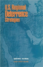 U.S.Regional Deterrence Strategies - Preview