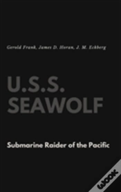 Capa do artigo U.S.S. Seawolf: Submarine Raider Of The Pacific