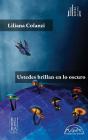 Ustedes Brillan En Lo Oscuro - Preview
