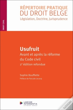 Capa do artigo Usufruit : Avant Et Après La Réforme Du Code Civil (2e Édition)
