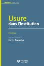 Usure Dans L'Institution - 3e Édition - Preview