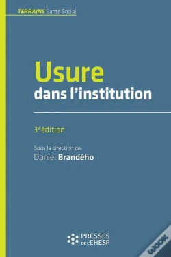 Capa do artigo Usure Dans L'Institution - 3e Édition