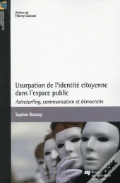 Usurpation De L'Identite Citoyenne Dans L'Espace Public