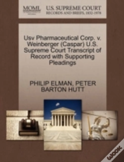 Capa do artigo Usv Pharmaceutical Corp. V. Weinberger (Caspar) U.S. Supreme Court Transcript Of Record With Supporting Pleadings