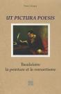 Ut Pictura Poesis ; Baudelaire, La Peinture Et Le Romantisme - Preview