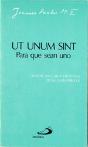 Ut Unum Sint. Para Que Sean Uno - Preview