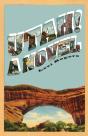 Utah! A Novel - Preview