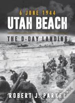 Utah Beach 6 June 1944