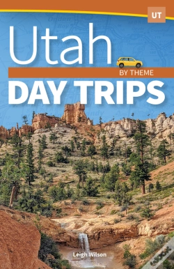 Capa do artigo Utah Day Trips By Theme