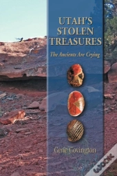 Utah'S Stolen Treasures