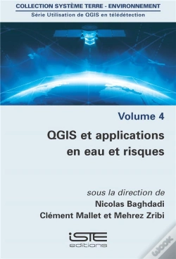 Capa do artigo Utilisation De Qgis En Télédétection T.4 ; Qgis Et Applications En Eau Et Risques