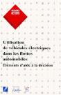 Utilisation De Véhicules Électriques Dans Les Flottes Automobiles ; Éléments D'Aide À La Décision - Preview