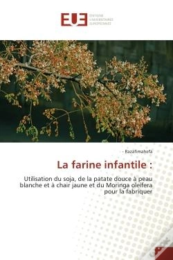 Capa do artigo Utilisation Du Soja, De La Patate Douce A Peau Blanche Et A Chair Jaune Et Du Moringa