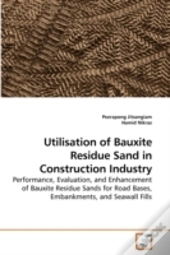 Utilisation Of Bauxite Residue Sand In