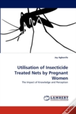 Capa do artigo Utilisation Of Insecticide Treated Nets By Pregnant Women