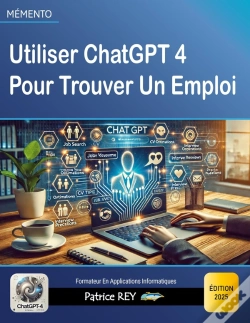 Capa do artigo Utiliser Chatgpt 4 Pour Trouver Un Emploi : Édition 2025