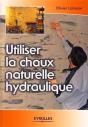 Utiliser La Chaux Naturelle Hydraulique - Preview