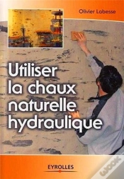 Capa do artigo Utiliser La Chaux Naturelle Hydraulique