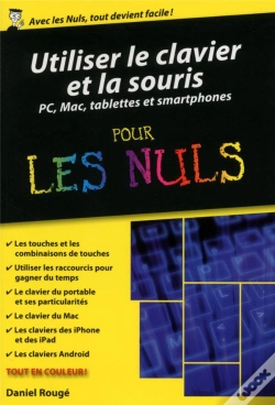 Capa do artigo Utiliser Le Clavier Et La Souris ; Pc, Mac, Tablettes Et Smartphones