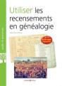 Utiliser Les Recensements En Genealogie 2eme Edition - Preview