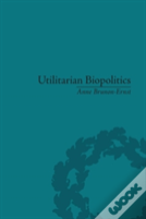 Utilitarian Biopolitics