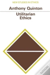 Utilitarian Ethics