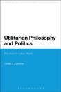Utilitarian Philosophy And Politics - Preview