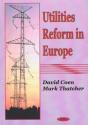 Utilities Reform In Europe - Preview
