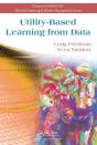 Utility-Based Learning From Data - Preview
