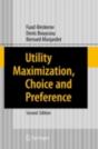Utility Maximization, Choice And Preference - Preview
