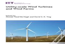Utility-Scale Wind Turbines And Wind Farms