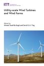 Utility-Scale Wind Turbines And Wind Farms - Preview