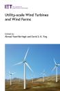 Utility-Scale Wind Turbines And Wind Farms - Preview