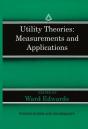 Utility Theories: Measurements And Applications - Preview