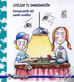 Capa do artigo Utiliza Tu Imaginación. Conocimiento Del Medio Acuático